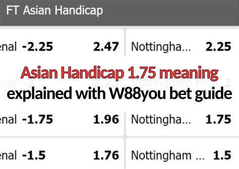 1.75 asian handicap